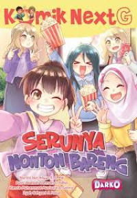 Image of Komik Next G: Serunya Nonton Bareng