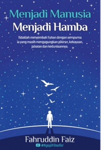 Image of Menjadi Manusia Menjadi Hamba